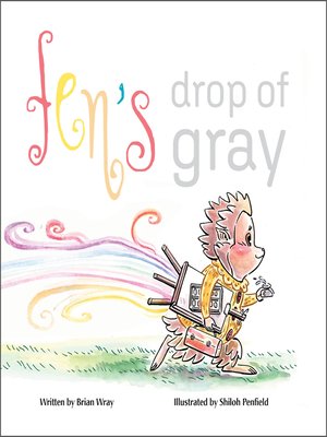 cover image of Fen's Drop of Gray